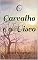 Livro O Carvalho e o Visco