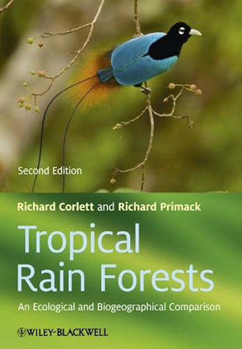 Download Tropical Rain Forests: An Ecological and Biogeographical Comparison (English Edition) PDF