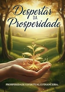 Livro Desperta da Prosperidade: Prosperidade Espiritual e financeira