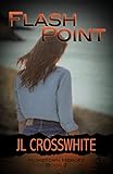 Flash Point: Hometown Heroes: Book 2