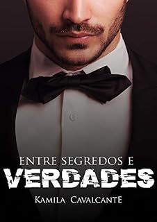 Livro Entre Segredos e Verdades