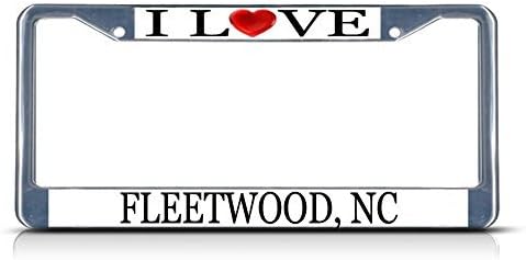 License Plate Frame I Love Heart Fleetwood Nc Aluminum Metal License Plate Frame Silver