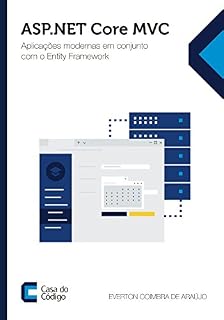 Livro ASP.NET Core MVC: Aplicações modernas em conjunto com o Entity Framework