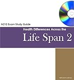 N212 Health Differences Across the Life Span 2: Comprehensive Exam Prep Study Guide