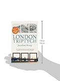 Front cover for the book London Triptych by Jonathan Kemp