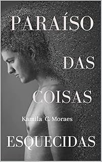 Livro Paraíso das Coisas Esquecidas