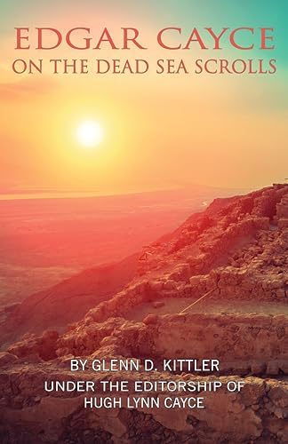 Edgar Cayce's Amazing Interpretation of The Revelation: Van Auken