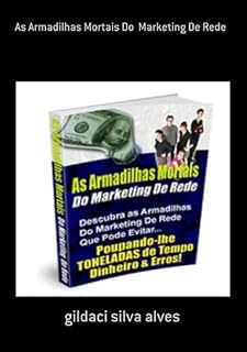 Livro As Armadilhas Mortais Do Marketing De Rede