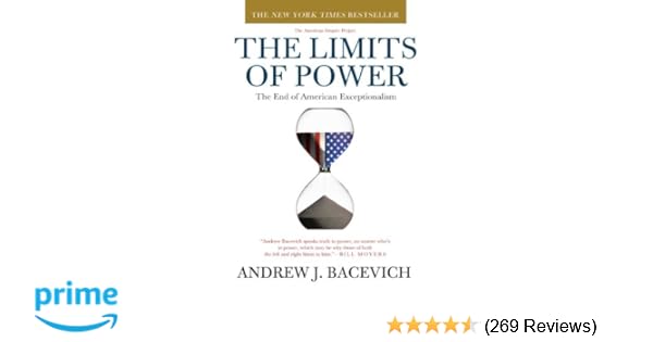 Amazon Com The Limits Of Power The End Of American