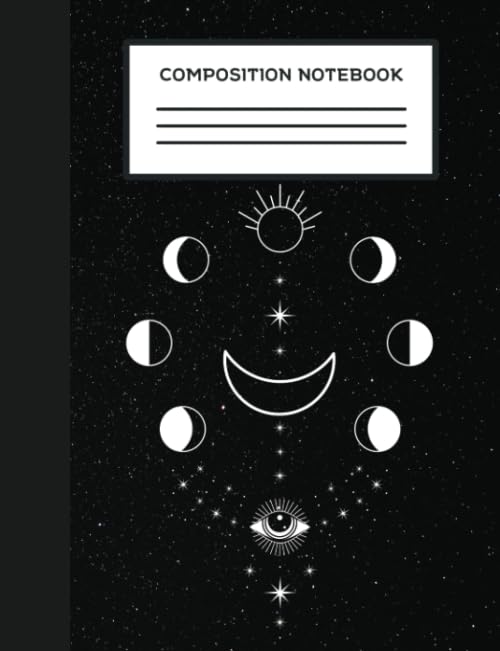 Composition Notebook: Witchy Journal - College Ruled School Notebook 100+ Page Journal - (Standard 7.44 x 9.69) - Witches Composition Notebook - Grimoire Personal - Wicca Journal Blank