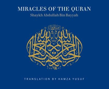 The Miracles of the Quran