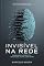 Livro Volume IX — Invisível na Rede: Dominando a OPSEC e a Identidade Digital com OSINT (Enciclopédia Master OSINT)