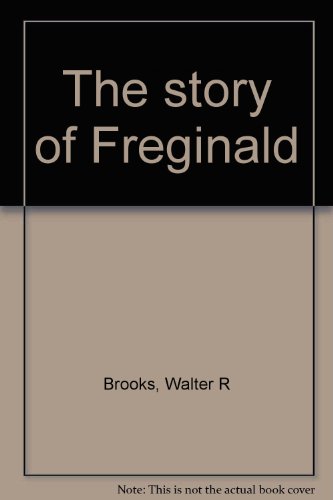 The Story of Freginald