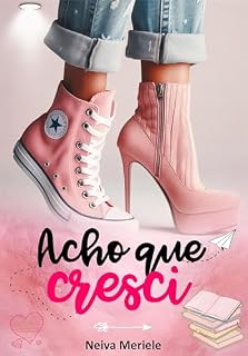 Livro Acho que Cresci