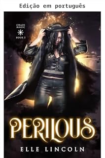 Livro Perigosa (Magia do caos Livro 5)