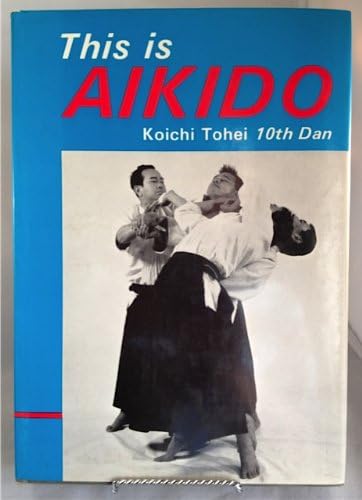 Book of Ki: Co-Ordinating Mind and Body in Daily Life: Koichi