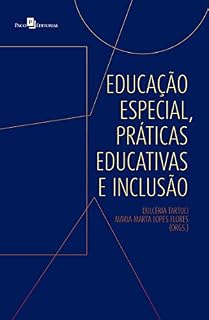 Livro Educação especial, práticas educativas e inclusão