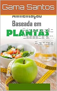 Livro Alimentação baseada em Plantas