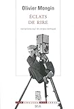 Eclats de rire: Variations sur le corps comique : Charlie Chaplin, Buster Keaton, Jacques Tati, les by 