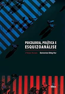 Livro Psicologia, política e esquizoanálise