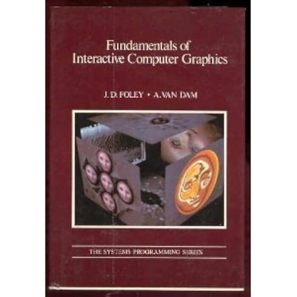 Computer Graphics: Principles and Practice: 9780201848403