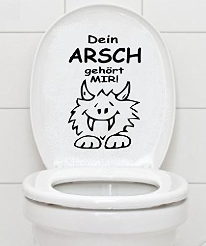 Toilet Sticker – Dein Arsch gehört mir Bathroom Toilet Toilet Seat Wall Sticker B377, Plastic, black, 30 x 17 cm