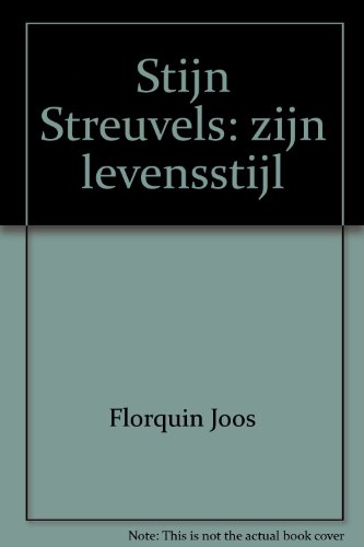 Stijn Streuvels - zijn levensstijl