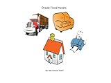 Oracle ERP R12 Fixed asset manual (The Way to Oracle ERP )