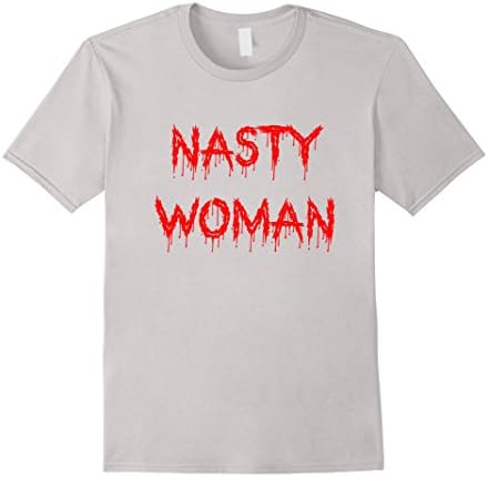 Men's Nasty Woman T-Shirt Support Hillary Clinton and Women  Large Silver