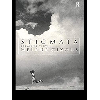 Stigmata: Escaping Texts book cover