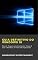 Livro Guia Definitivo do Windows 10: Dicas & Truques para Economizar Tempo & Usar o Windows 10 Como um Profissional