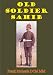 Old Soldier Sahib by Frank Richards DCM MM