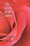 The Lives of the Saints (Pacific Northwest Poetry Series) by Suzanne Paola