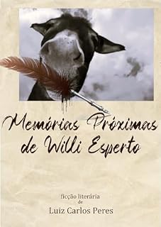 Livro Memórias Próximas de Willi Esperto