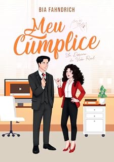 Livro Meu Cúmplice (Trilogia Um Dorama da Vida Real: Livro 3)