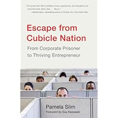 Escape from Cubicle Nation Escape from Cubicle Nation