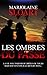 Les ombres du passé (French Edition) by marjolaine Sloart