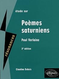 Étude sur Paul Verlaine, "Poèmes saturniens"