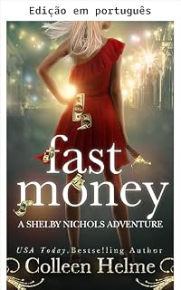 Livro Dinheiro fácil (Aventuras de Shelby Nichols Livro 2)