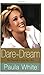 Dare to Dream: See Yourself as God Sees You - Book by Paula White