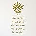 Be A Pineapple Quote Lettering Wall Decal | Removable Vinyl Sticker | Motivational Life Quotation Decoration | Living Room, Kitchen Bedroom Decor | Metallic Gold, Silver, Black, Yellow, 25 Colors