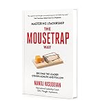 The Mousetrap Way