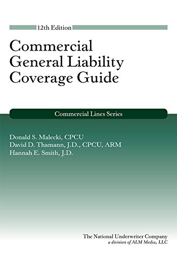Commercial General Liability 12th edition