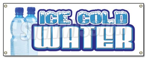 Ice Cold Water Banner Sign Bottled Water Signs Stand Buy Online