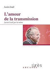 L' amour de la transmission