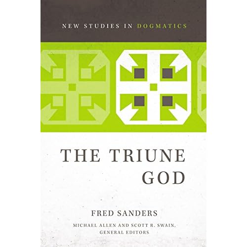 The Triune God (New Studies in Dogmatics) The Triune God (New Studies in Dogmatics)
