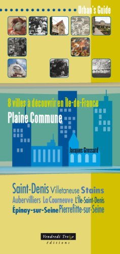 8 villes à découvrir en Île-de-France