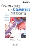 Comment lire les comptes des sociétés (French Edition) by