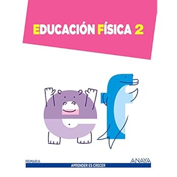 Educación Física 2. (Aprender es crecer) - 9788467875041 Educación Física 2. (Aprender es crecer) - 9788467875041