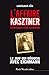 L'Affaire Kasztner: Le Juif qui négocia avec Eichmann (A. VERSAILLE) (French Edition) by 